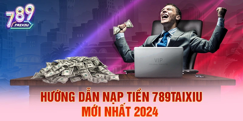 Hướng dẫn nạp tiền tại tp88 chi tiết
